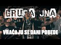 Grupa JNA - Vraćaju se dani pobede