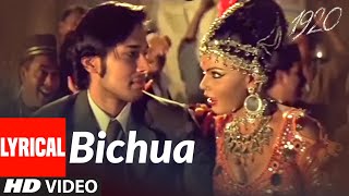 Lyrical: Bichua | 1920 | Adnan Sami | Rajneesh Duggal, Adah Sharma | Shubha Mudgal