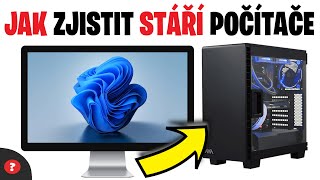 Jak zjistit staří počítače | Návod | Windows 11 / Počítat