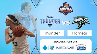 MWBA Halifax Thunder vs. Halifax Hornets Tuesday May 9th