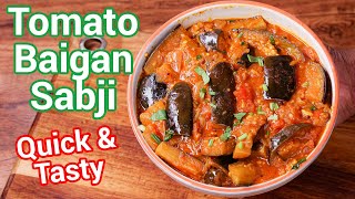 Tomato Baingan Sabji Masala - Dhaba Style for Roti \u0026 Chapati | Tomato Eggplant Curry Recipe