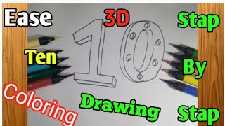 3D Ten Drawing ease draw and colour stap by stap drawing. Ease drawing.