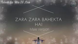 Zara Zara Behekta Hai (Male Version)-RHTDM-RB Music Release
