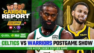 LIVE: Celtics vs Warriors Postgame Show | Garden Report