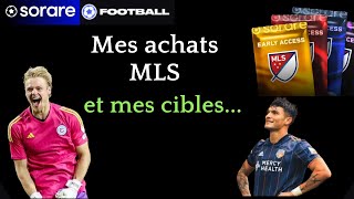 Sorare : Mes achats et cibles MLS + Quelques astuces !