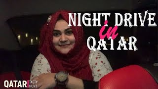 A Night Drive in Qatar | ഖത്തറിന്റെ രാത്രി ഭംഗിയിൽ ഒരു ഈറ്റ് \u0026 ഡ്രൈവ്