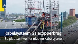 Vervanging van stalen kabels Galecopperbrug A12 Utrecht