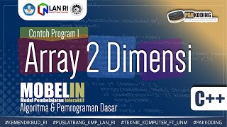 #51 Belajar Menerapkan Array 2 Dimensi (Multidimensi) dalam Program C++ Sederhana