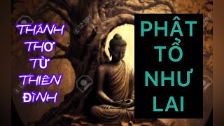 149: PHẬT TỔ NHƯ LAI. Phát sóng: 7h PM VNtime- Ngày 6/7/2023.