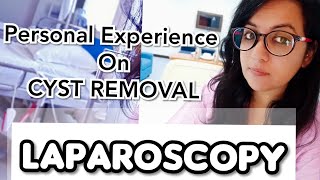 My Experience of Laparoscopy | 2nd day of Laparoscopic Surgery | Cyst Removal Laparoscopy (Hindi)