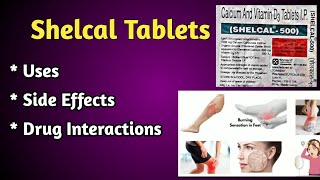 Benefits of Using Shelcal Tablets