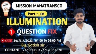 MAHATRANSCO ITI 2023 TPOIC - ILLUMINATION PART 1 || BY SATISH SIR ||#iti #mahatransco #BBAITI