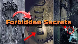 15 Forbidden Secrets That Are Still Locked Away from the World