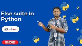 Else suite in Python | Python Tutorials - 2022 | Codegnan