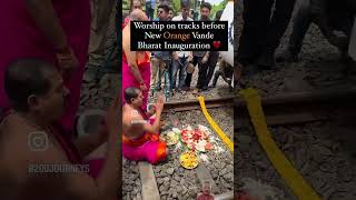 😳 OMG WORSHIP on TRACKS before ORANGE VANDE BHARAT INAUGURATION 🚂