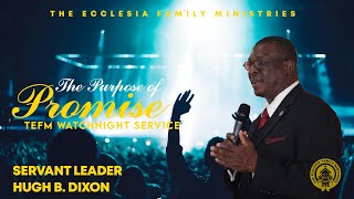 The Purpose of  the Promise || Watch Night Service 2025