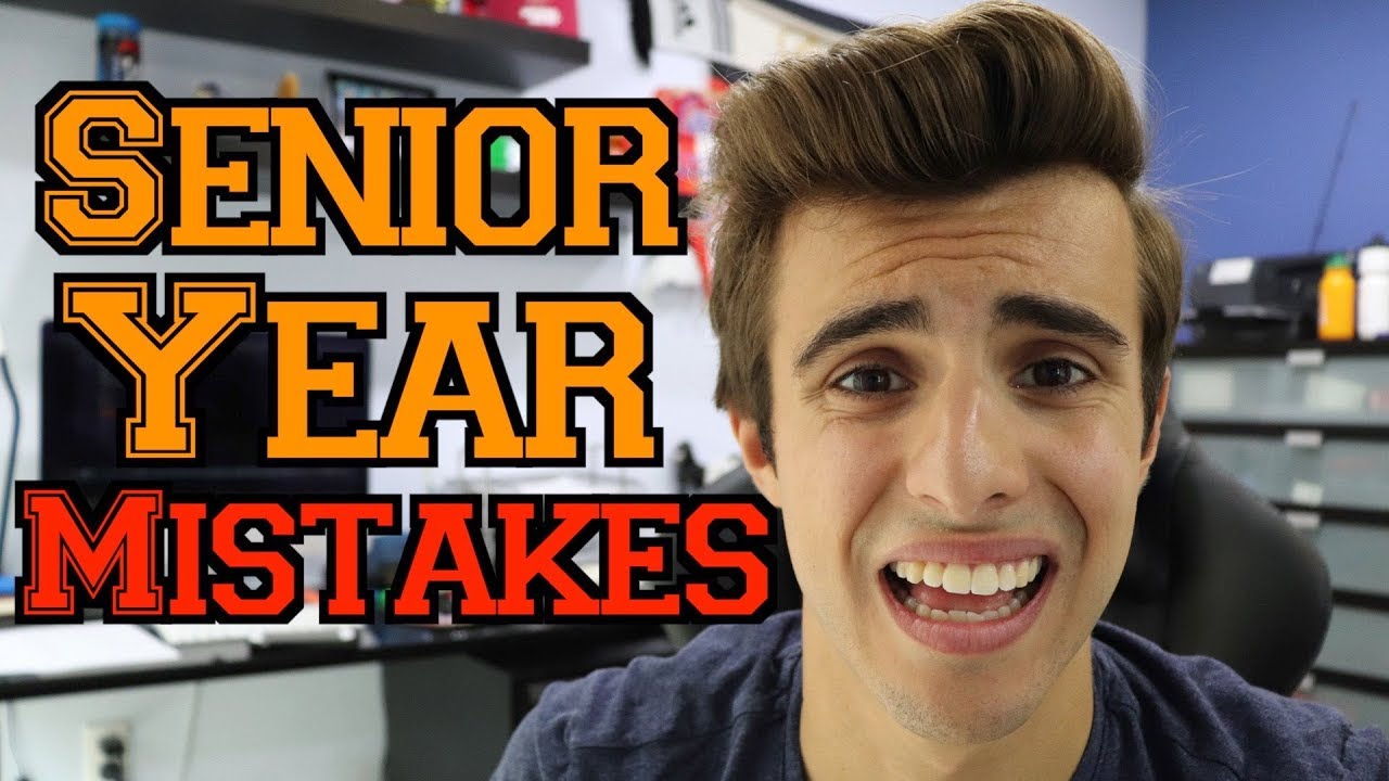 6 MISTAKES YOU *MUST* AVOID SENIOR YEAR OF HIGH SCHOOL - YouTube