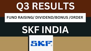 skf india Q3 Results 2025 | skf india Results Today | skf india Share Latest News