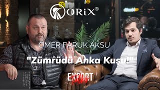 Export Talks - Orix Mobilya / Ömer Faruk Aksu #export #enkolayihracat