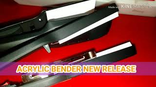 ACRYLIC BENDER CATOK AKRILIK ACRYLIC CORNER BENDING ALAT TEKUK AKRILIK RADIUS BESAR