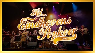 Het Eindhovens Popkoor GOUD | Compilatie Sunday Matinee | Muziekgebouw Eindhoven