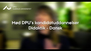 Kandidatuddannelsen i Didaktik - Dansk