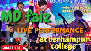 Mohammad faiz live performance at berhampur college #mdfaiz#liveperformance#concert #berhampur