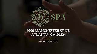 B Spa - Best Asian Spa & Massage - Atlanta, GA