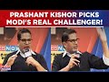 Prashant Kishor Picks Real Challenger To PM, Says 'Congress With Right Leadership Can Defeat Modi'