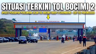 Situasi Terkini Menjelang Peresmian Jalan Tol Bocimi Tahap 2 Exit Tol Parungkuda