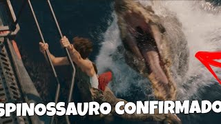 ESPINOSSAURO CONFIRMADO EM JURASSIC WORD REBIRTH (Não é clickbat)