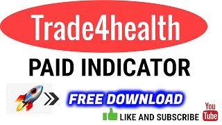 Trade4health indicator (Paid indicator free download )