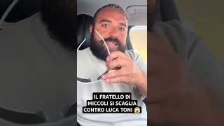 FRATELLO MICCOLI VS TONI 😱 | SFOGO CLAMOROSO del fratello dell'ex PALERMO‼️| Sentite cosa dice 🚨