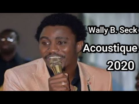 WALLY B. SECK FRAPPE ENCORE NEW ACOUSTIQUE 2020 - YouTube