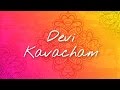 Devi Kavacham | Bhanumathi Narasimhan | Art Of Living Devi Mantras