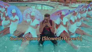 Sunny Sunny - Yo Yo Honey Singh (𝙎𝙡𝙤𝙬𝙚𝙙 + 𝙍𝙚𝙫𝙚𝙧𝙗)