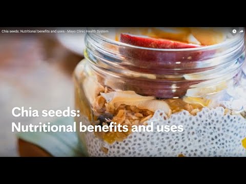 What are the uses of chia seeds?