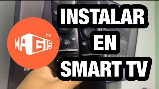 cómo INSTALAR magis TV en SMART TV .