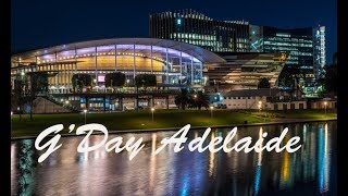 G’DAY ADELAIDE | DISCOVER SOUTH AUSTRALIA