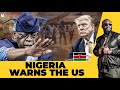 NIGERIA ISSUES A WARNING TO THE  UNITED STATES OVER ...