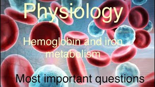 Physiology| hemoglobin| AIIMS| RRB| ESI| jipmer| pigmer| all PGI|nursing| physiotherapist|pharmacist