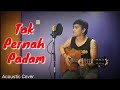 Tak Pernah Padam_ Shandy Sandoro / Cover By HandsRight Hutagaol..