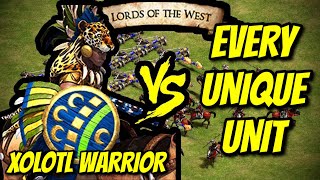 XOLOTL WARRIOR vs EVERY UNIQUE UNIT (Lords of the West) | AoE II: Definitive Edition