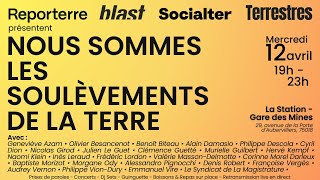 [RETRANSMISSION]  Nous sommes les soulèvements de la terre