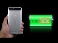 Huawei Nexus 6P - Battery Life (watching youtube videos)