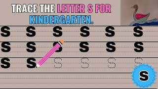 How to trace the letter S for Kindergarten | Trace the Alphabets along with dotted lines