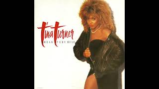 Tina Turner - What You Get Is What You See