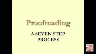 Proofreading - Simple Seven Step By Step Process for Everyone