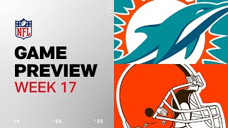 Miami Dolphins vs. Cleveland Browns | 2024 Week 17 Game Preview
