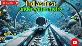 India's first under water metro ভারতের প্রথম জলের তলায় মেট্রো  #metro #underwatermetro